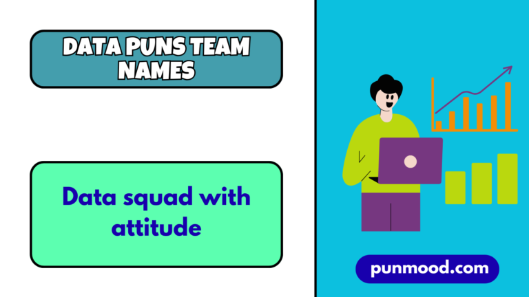 Data Puns Team Names