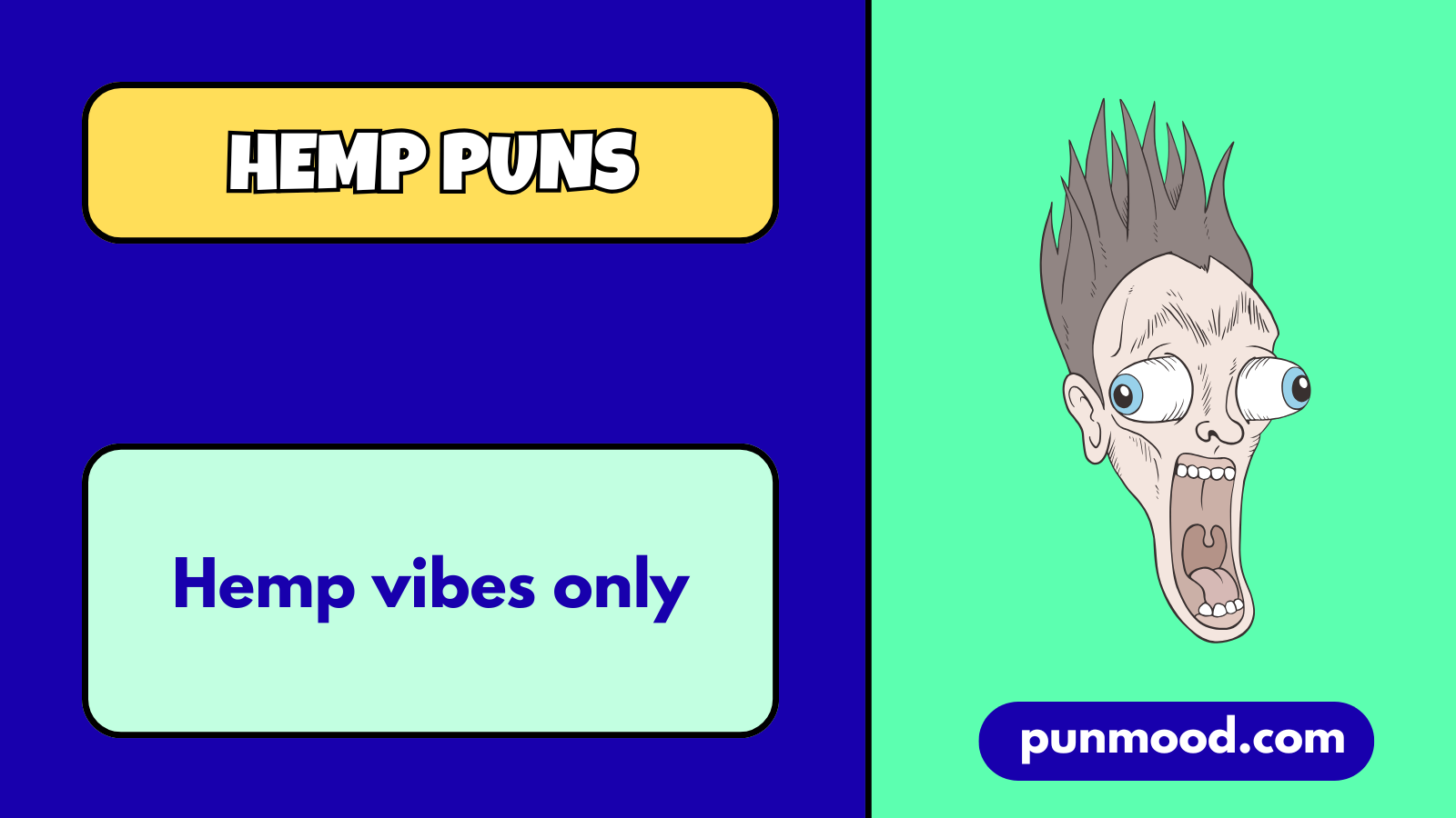 Hemp Puns