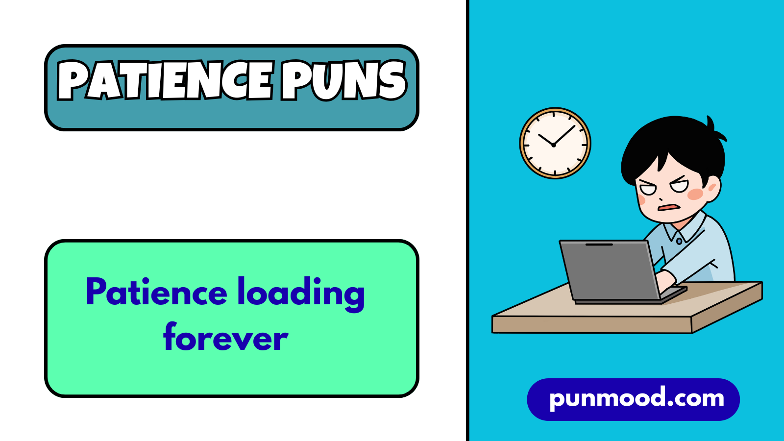 patience puns